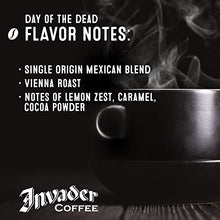 Load image into Gallery viewer, Invader Coffee Day of the Dead